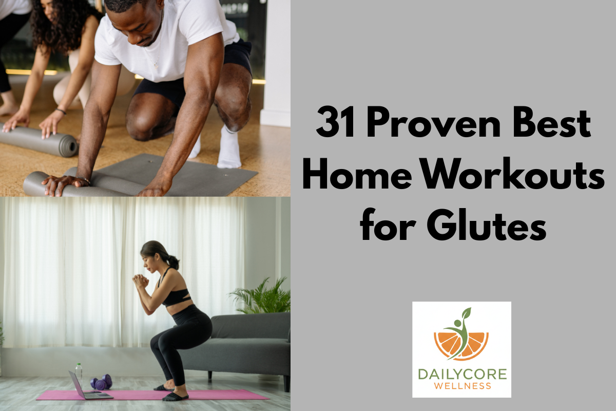 31 Proven Best Home Workouts for Glutes
