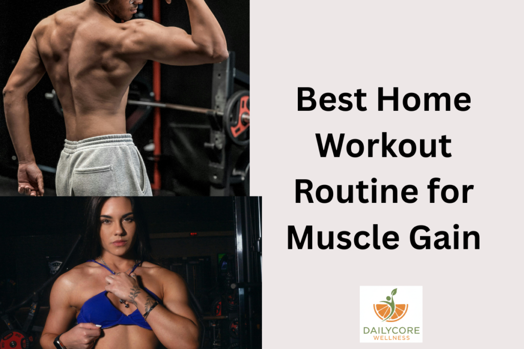 Best Home Workout Routine for Muscle Gain