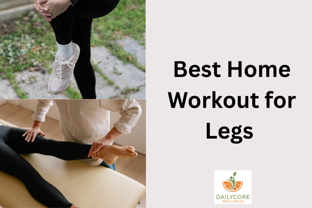Best Home Workout for Legs