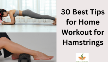 30 Best Tips for Home Workout for Hamstrings