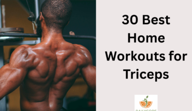 30 Best Home Workouts for Triceps