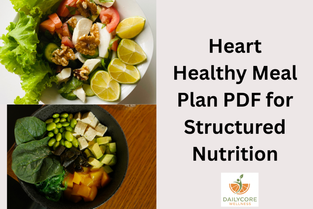 Heart Healthy Meal Plan PDF for Structured Nutrition