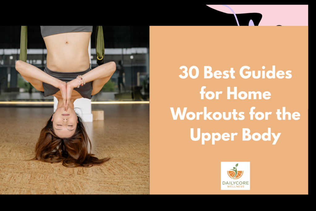Home Workouts for the Upper Body