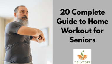 20 Complete Guide to Home Workout for Seniors