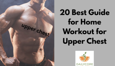 20 Best Guides for Home Workout for Upper Chest