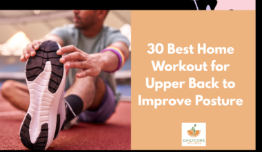 30 Best Home Workout for Upper Back to Improve Posture