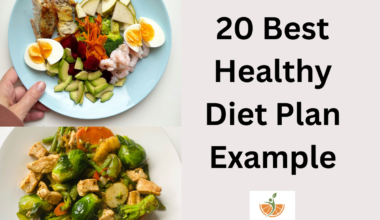 20 Best Healthy Diet Plan Example