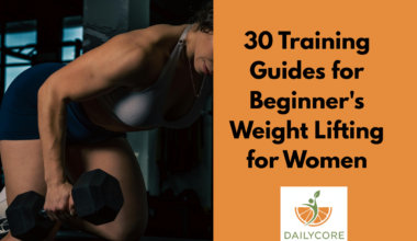30 Training Guides for Beginner's Weight Lifting for Women