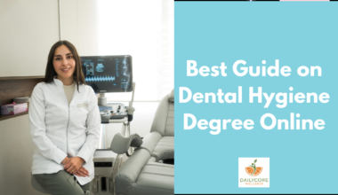 Best Guide on Dental Hygiene Degree Online