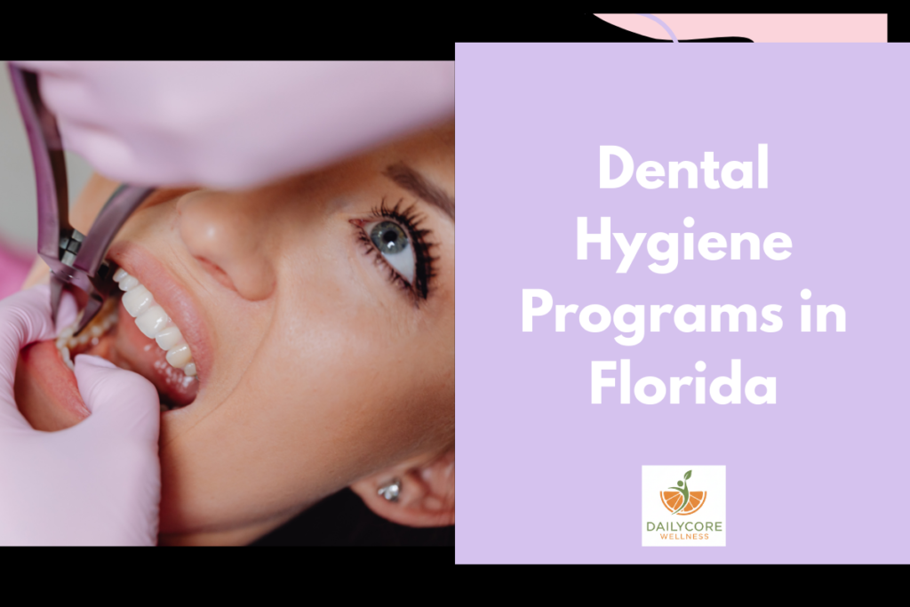 Dental Hygiene Programs in Florida