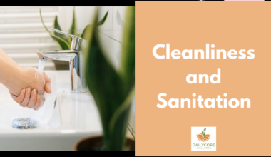 Cleanliness and Sanitation