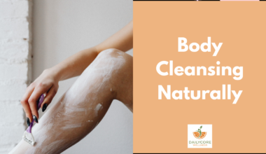 Body Cleansing Naturally