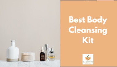 Best Body Cleansing Kit
