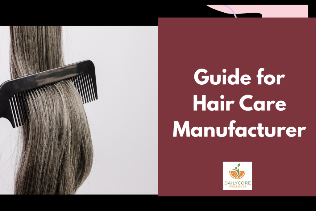 Hair Care Manufacturer