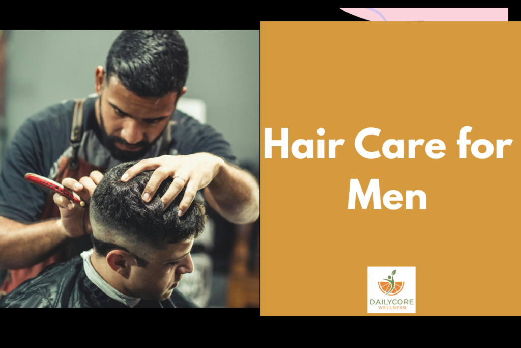 Hair Care for Men