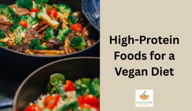 High-Protein Foods for a Vegan Diet