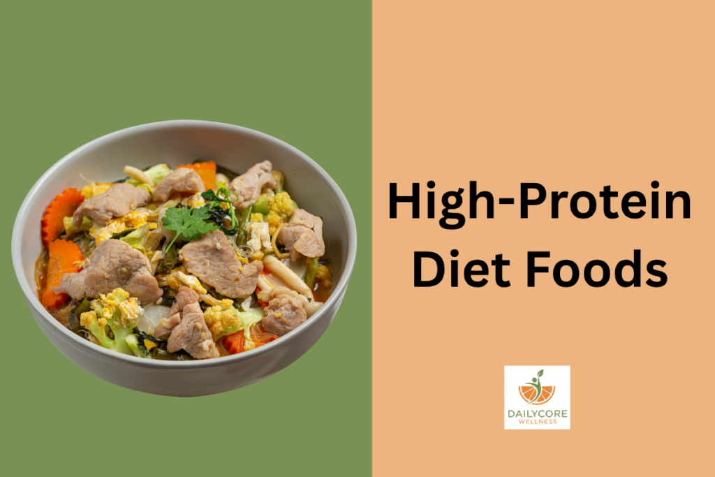 High-Protein Diet Foods
