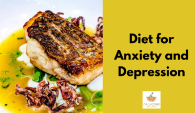 Diet for Anxiety and Depression