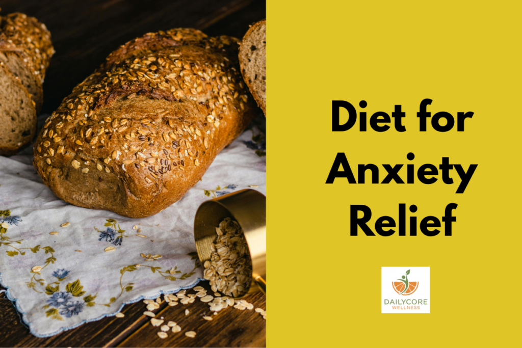 Diet for Anxiety Relief
