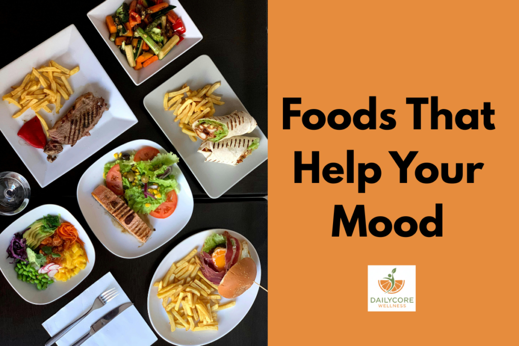 Foods That Help Your Mood