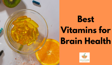 Best Vitamins for Brain Health,