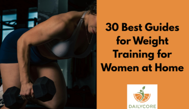 30 Best Guides for Weight Training for Women at Home