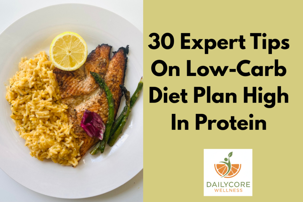 Low-Carb Diet Plan High In Protein