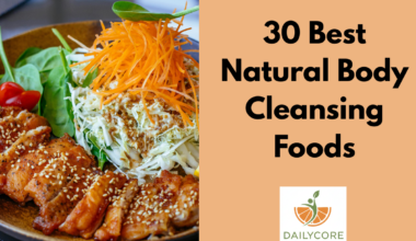 30 Best Natural Body Cleansing Foods