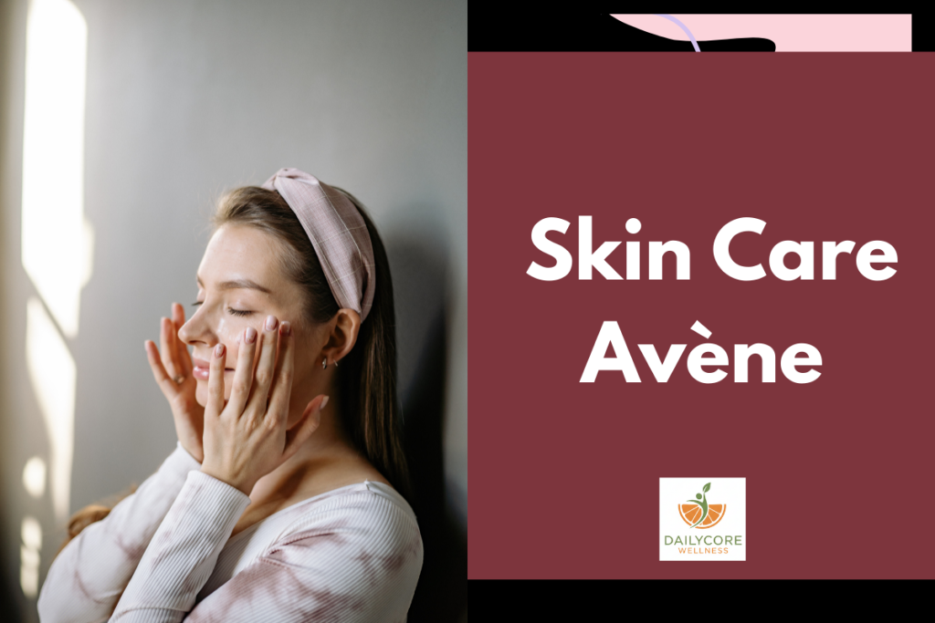 Skin Care Avène