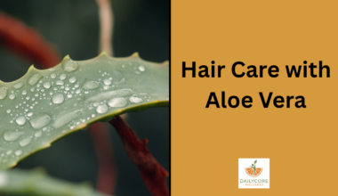 Hair Care with Aloe Vera