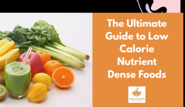 The Ultimate Guide to Low-Calorie, Nutrient-Dense Foods