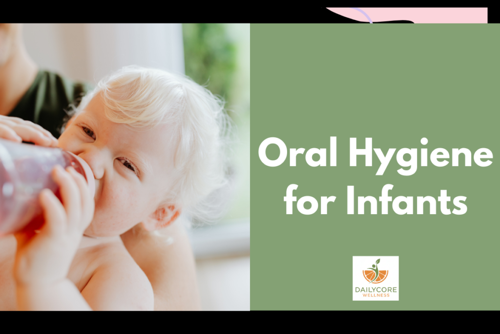 Oral Hygiene for Infants