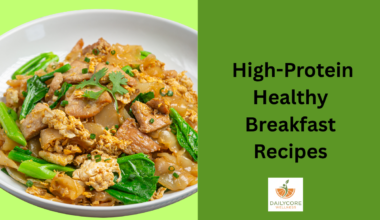 High Protein Healthy Breakfast Recipes