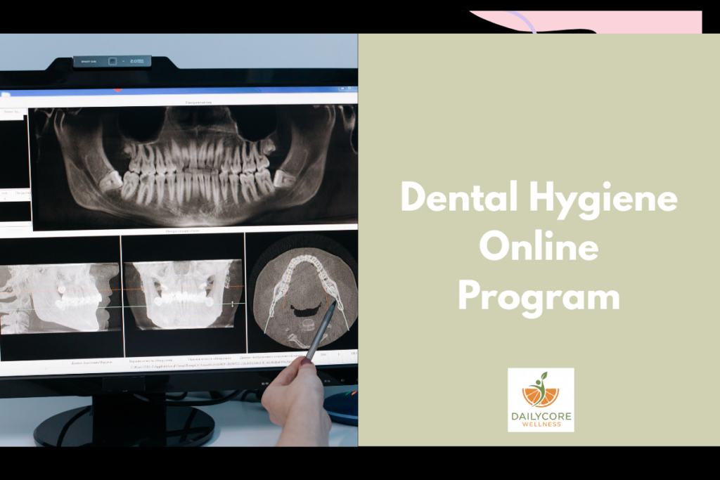 Dental Hygiene Online Program