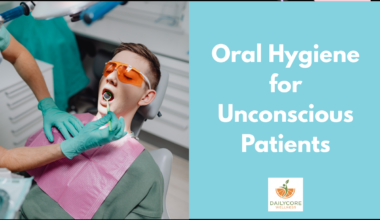 Oral Hygiene for Unconscious Patients