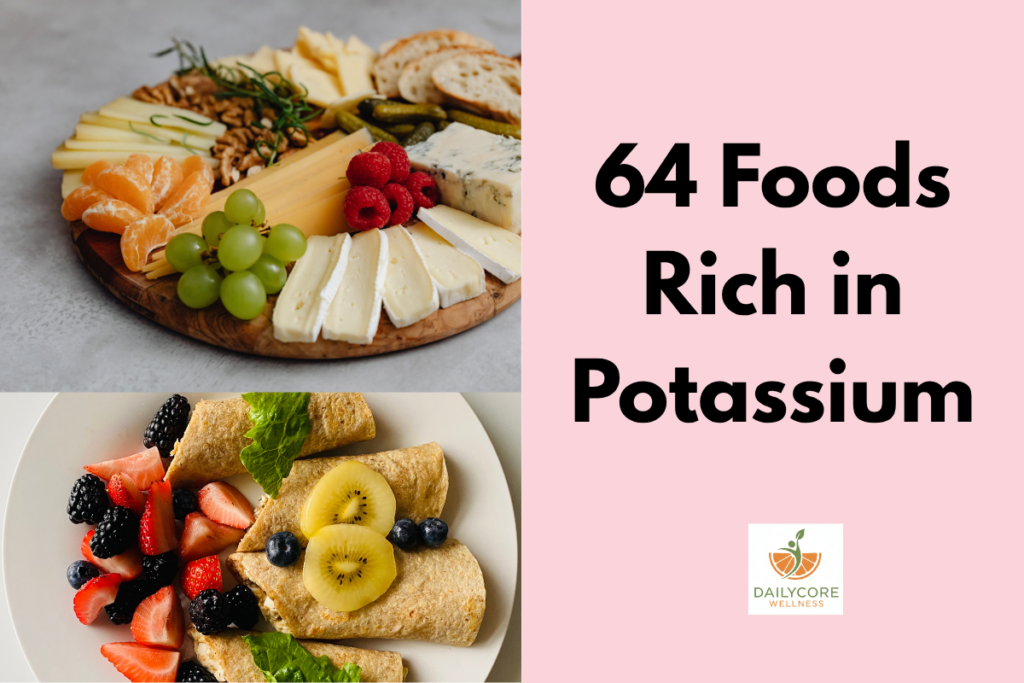 64 Foods Rich in Potassium