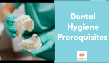 Dental Hygiene Prerequisites