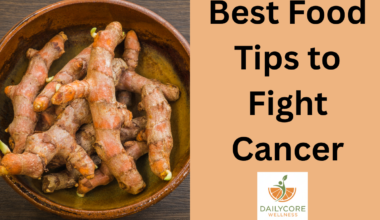 Cancer-Fighting Foods