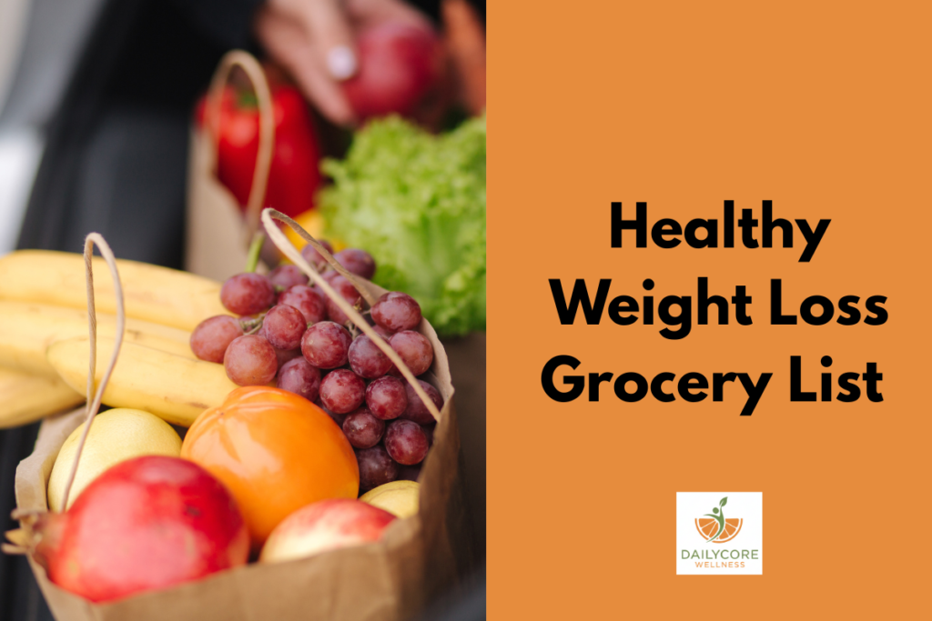 Healthy Weight Loss Grocery List 