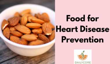 Foods for Heart Disease Prevention