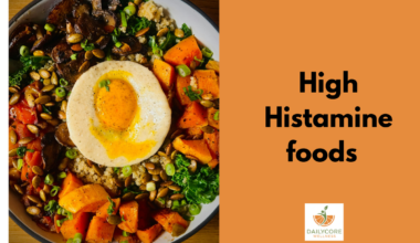 High Histamine foods