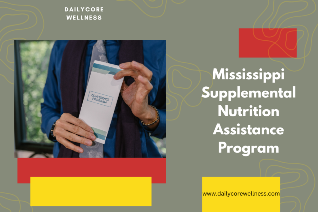 Mississippi Supplemental Nutrition Assistance Program