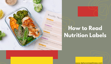 How to Read Nutrition Labels