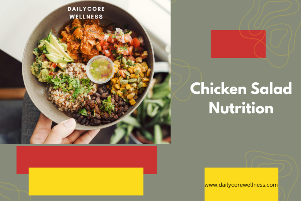 Chicken Salad Nutrition