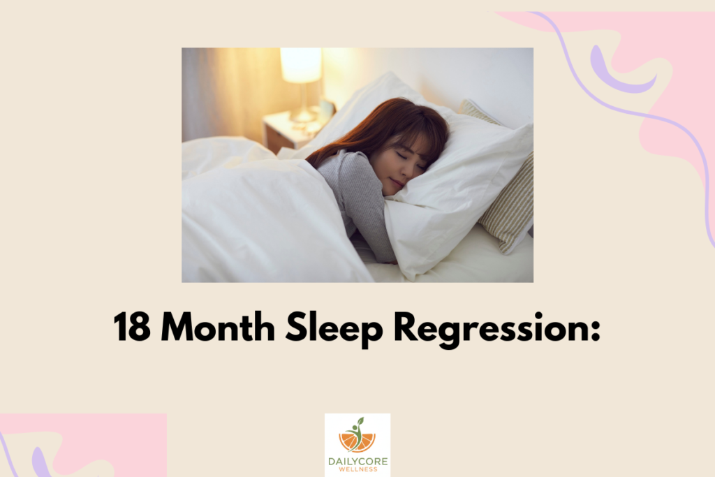 18-Month Sleep Regression: